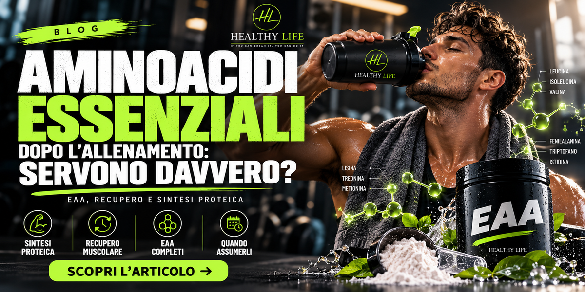 🔥 AMINOACIDI ESSENZIALI: COSA SONO? SERVONO DAVVERO DOPO L’ALLENAMENTO?